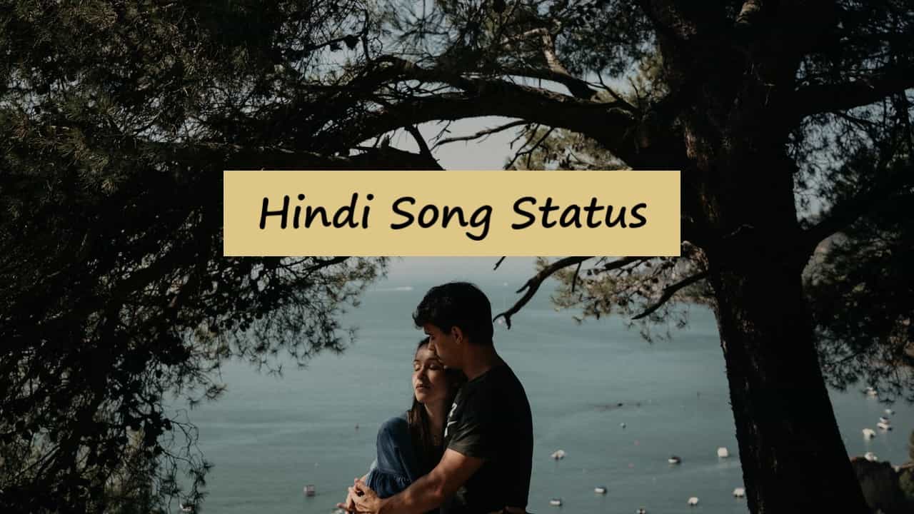 New-Hindi-Song-Status-Download