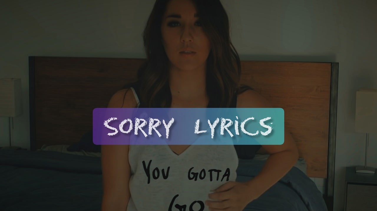 Sorry-Lyrics-by-Justin-Bieber-Popular-Songs-with-Sorry-Lyrics-Status