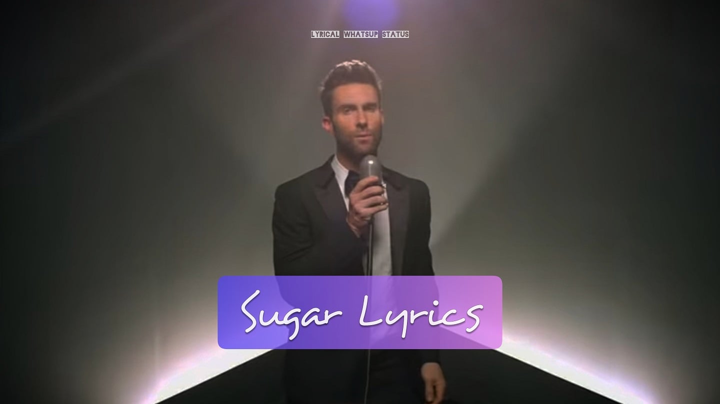 Lyrics sugar SUGAR